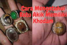 Cara Sederhana Menguji Keberadaan Khodam Batu Akik