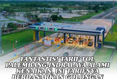 FANTASTIS! Tarif Tol Palembang-Indralaya Alami Kenaikan, Ini Tarifnya Berdasarkan Golongan 