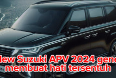 Gaya All New Suzuki APV 2024 Menarik,  Kondisi Inilah Membuat Hati Tersentuh