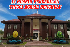 Berdiri 1995, Ini Daftar 16 Pimpin Pengadilan Tinggi Agama Bengkulu dari Masa ke Masa 