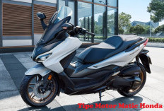 Motor Matic Honda Harga Paling Mahal Rp 90 Juta, Bikin Shock! Ini Tipenya