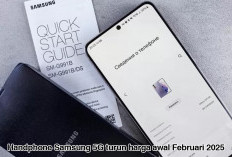 Ini Dia Handphone Samsung 5G, Turun Harga Awal Februari 2025