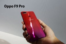 Tampilan Keren, Oppo F9 Pro Buktikan Kualitasnya Tanpa Mengeluarkan Biaya Mahal