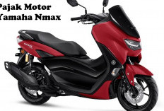 Berapa Sih Besaran Pajak Motor Yamaha Nmax? Yuk Intip di Sini!