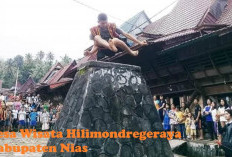 Desa Wisata Hilimondregeraya Pesona Budaya Nias, Simak Keunggulannya