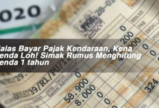 Malas Bayar Pajak Kendaraan, Kena Denda Loh! Simak Rumus Menghitung Denda 1 tahun