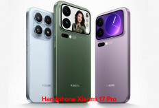 Ingin Beli Handphone Xiaomi 17 Pro, Wajib Tahu Info Penting Ini!