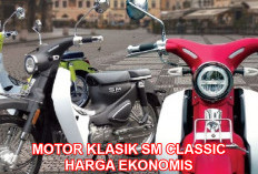 SM Classic Motir Bebek Klasik Ramah di Kantong, Intip Spesifikasinya 