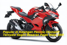 Populer di Kalangan Pecinta Otomotif! Ternyata Segini Besaran Pajak Ninja 250!