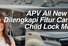 APV All New 2024 Dilengkapi Fitur Canggih Child Lock Modern