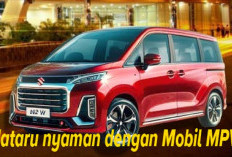 Nataru Nyaman dengan Mobil MPV, Apa Saja Kelebihannya? Ingin Tahu Simak Saja di Sini 