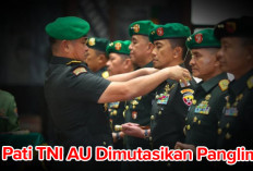 13 Pati TNI AU Berpangkat Marsda dan Marsma Dimutasikan Panglima TNI, Cek Namanya di Sini