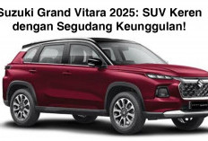 Suzuki Grand Vitara 2025 : Mobil SUV Keren dan Simak Keunggulannya
