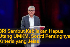 BRI Sambut Kebijakan Hapus Utang UMKM, Soroti Pentingnya Kriteria yang Jelas