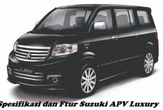 Suzuki APV Luxury Bakal Menandingi Toyota Alphard? Yuk Simak Spesifikasi dan Fiturnya di Sini!