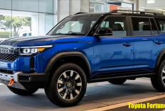 Toyota Fortuner Baru 2026 Sebuah SUV Tangguh dan Kuat, Bangkitkan Kepercayaan Diri
