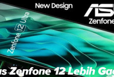 Asus Zenfone 12 Lebih Gagah, Audio Berkualitas dan Fitur AI