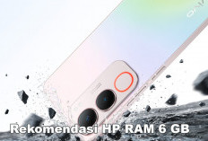 Siapa Bilang HP RAM 6 GB Mahal, Harganya 1 Jutaan Aja! Intip Yuk Rekomendasinya di Sini