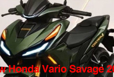New Honda Vario Savage 2025, Mewah Sungguh Luar Biasa, Bikin Malu Yamaha