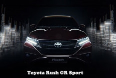 Masuk Daftar Mobil Terlaris, Toyota Rush GR Sport Jadi SUV Stylish dengan Penjualan 7.621 Unit