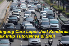 Bingung Cara Lapor Jual Kendaraan, Yuk Intip Tutorialnya di Sini!