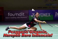 Ini Pengganti Gregoria dan Peluang Juara Indonesia di Piala Sudirman 2025