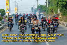 Kok Bisa ya? Motor Kopling 2 Tak Yamaha RX King Dikenal Lebih Menarik di Mata Perempuan