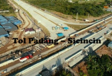 JTTS Masih Tahap Pembangunan, Tol Padang - Sicincin Menjadi Target Selesai Tahun Ini