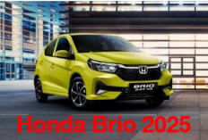 Pakai Honda Brio 2025 Kegantengan Bertambah 100 Persen, Bikin Cewek Langsung Jatuh Hati