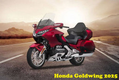 Honda Gold Wing 2025, Harga Milyaran dan Gagah, Nyaman Buat Perjalanan Jauh