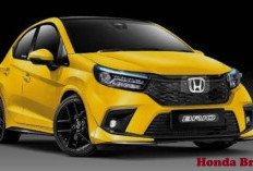 Harga Honda Brio Tahun 2023-2024 Makin Terjangkau, Segini Harga Terbarunya!