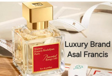 Luxury Brand Asal Francis, Aroma Wanginya Harga Jutaan Rupiah, Bikin Anda Naik Kelas