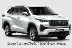 Cocok untuk Berpergian Jauh! Segini Harga Kijang Innova Zenix Hybrid Awal Tahun 2025