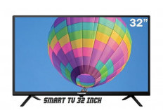 3 Smart TV 32 Inch Kualitas Terbaik dan Harga Terjangkau, Cek Harganya di Sini Loh! 