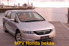 5 MPV Honda Bekas Harga Terjangkau, Bikin Kantong Tidak Jebol, Gen Z Bisa Tampil Beda