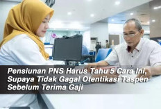 Pensiunan PNS Harus Tahu 5 Cara Ini, Supaya Tidak Gagal Otentikasi Taspen Sebelum Terima Gaji