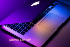 NO TIPU! 5 Merek Laptop Ini Canggihnya Kebangetan, Yuk Intip Apa Saja