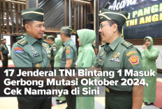 17 Jenderal TNI Bintang 1 Masuk Gerbong Mutasi Oktober 2024, Cek Namanya di Sini