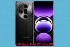HP Oppo Find X7 Ultra 5G, Punya Fitur Tak Tertandingi  Siap Jadi Andalan