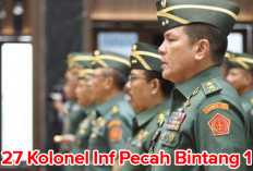 Usai Dimutasi Panglima TNI Jenderal Agus, 27 Pamen TNI Pangkat Kolonel Inf Pecah Bintang 1