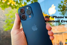 Ingin Beli HP iPhone untuk Jadi Content Creator, Intip Rekomendasi Juaranya di Sini!