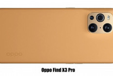 Oppo Find X3 Pro: Performa, Desain dan Keunggulan Kamera Profesional