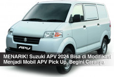 MENARIK! Suzuki APV 2024 Bisa di Modifikasi Menjadi Mobil APV Pick Up, Begini Caranya