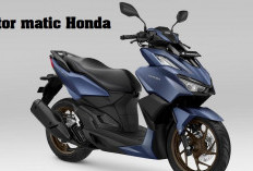 INGAT! 6 Hal Utama Ini Harus diperhatikan Jika Mencari Motor Matic Honda untuk Harian