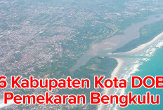 Ada Pemekaran Provinsi Bengkulu, Ini 7 Kabupaten/Kota Baru Bakal Dibentuk DOB