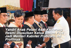 Yandri Anak Petani Asal Kedurang Resmi Diusulkan Ketua Umum PAN Jadi Menteri Kabinet Prabowo, Ini Profilnya