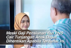 Meski Gaji Pensiunan dan PNS Cair Tunjangan Anak Dapat Dihentikan Apabila Terdaftar Ini 