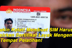 Semakin Ketat! Membuat SIM Harus Lampirkan Sertifikat Layak Mengemudi dari Tempat Pelatihan!