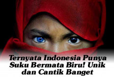 WOW! Ternyata Indonesia Punya Suku Bermata Biru! Unik dan Cantik Banget