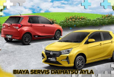 Intip Biaya Servis Daihatsu Ayla, Simak Juga Tipsnya di Sini Yuk!